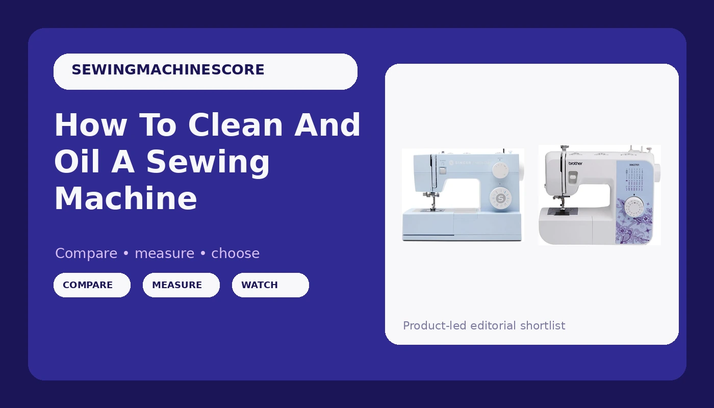 How To Clean And Oil A Sewing Machine - SewingMachineScore review with measurements and honest opinion